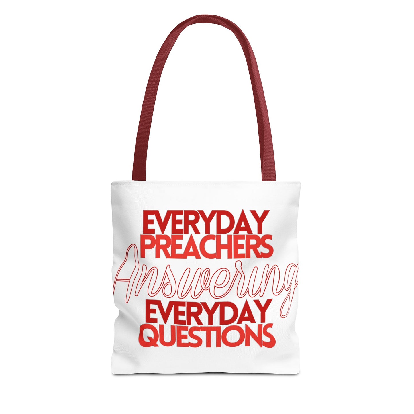 Everyday Preachers... Everyday Tote Bag (AOP) [Red/White Text]