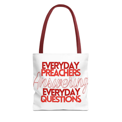 Everyday Preachers... Everyday Tote Bag (AOP) [Red/White Text]