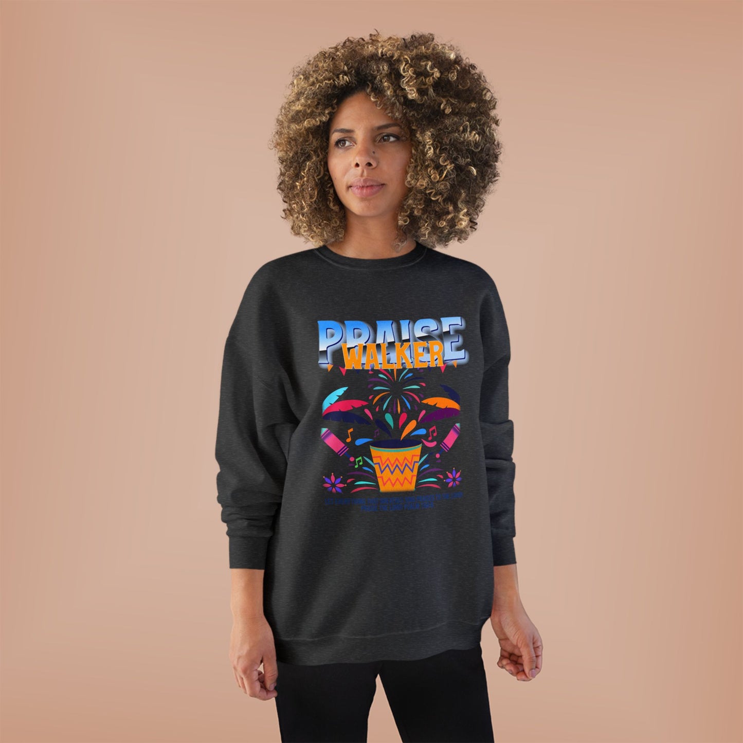 "Praise Walker" Unisex EcoSmart® Crewneck Sweatshirt