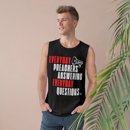 Everyday Preachers Answering....Unisex Tank Top