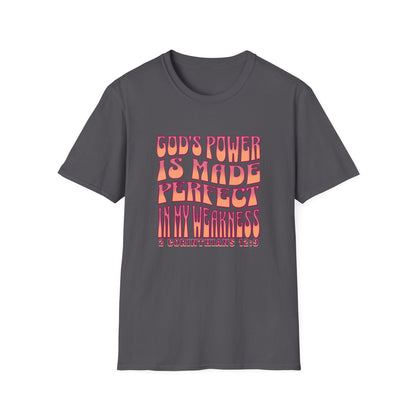 "God's Power is Made Perfect in My Weakness" Unisex Softstyle T-Shirt