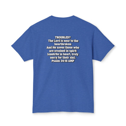 "Troubled? Get to God!" Unisex HD Cotton™ T-shirt