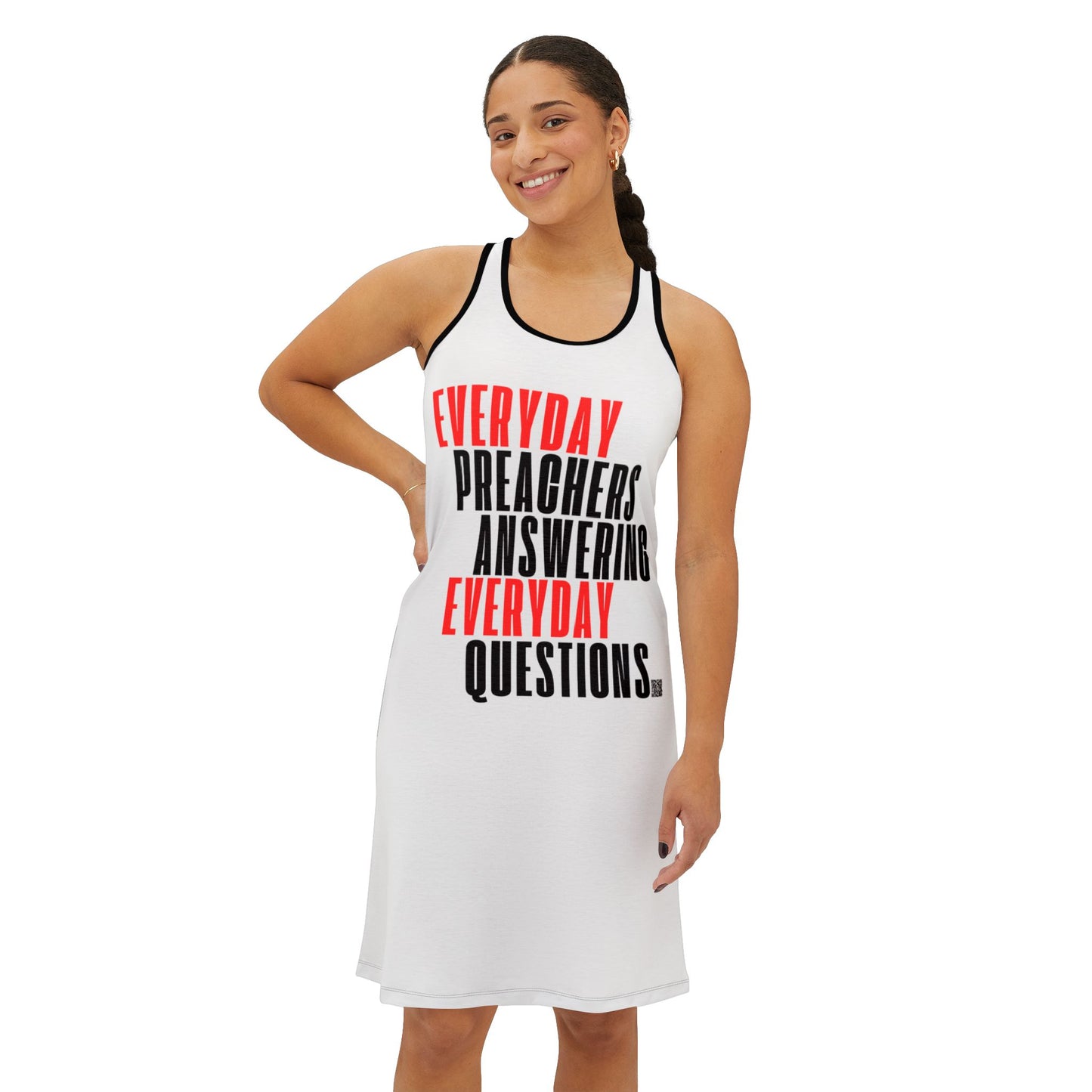 Everyday Preachers Answering... Racerback Dress for Women - Casual Summer Apparel -Style 1
