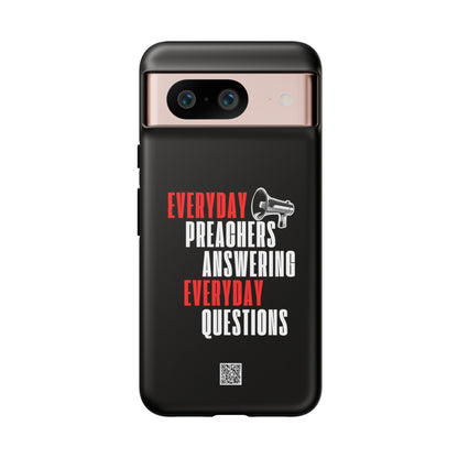 "Everyday Preachers..." Tough Cases