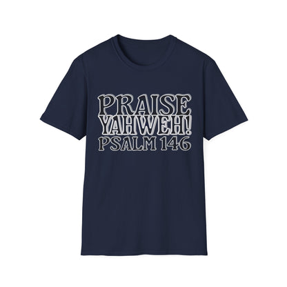 Praise Yahweh! Unisex Softstyle T-Shirt - BlackPrint