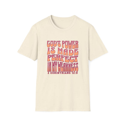 "God's Power is Made Perfect in My Weakness" Unisex Softstyle T-Shirt