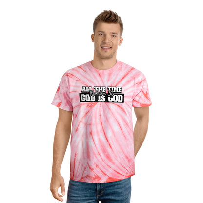 All the Time God is God Tie-Dye Tee, Cyclone