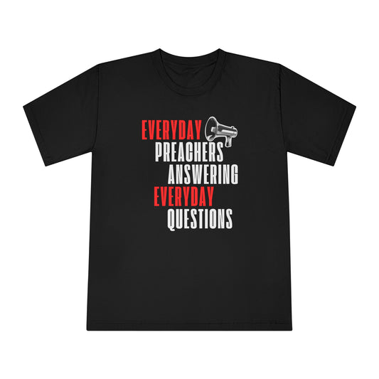 "Everyday Preachers..."Unisex Classic Crewneck T-Shirt