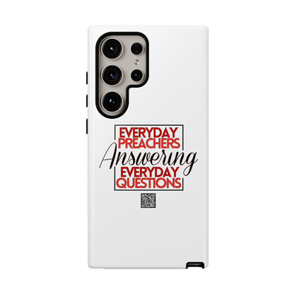 "Everyday Preachers..." Tough Cases