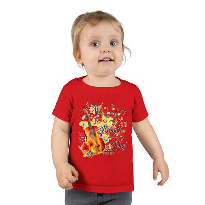 "The Lord is my Strength and my Song" Toddler T-shirt